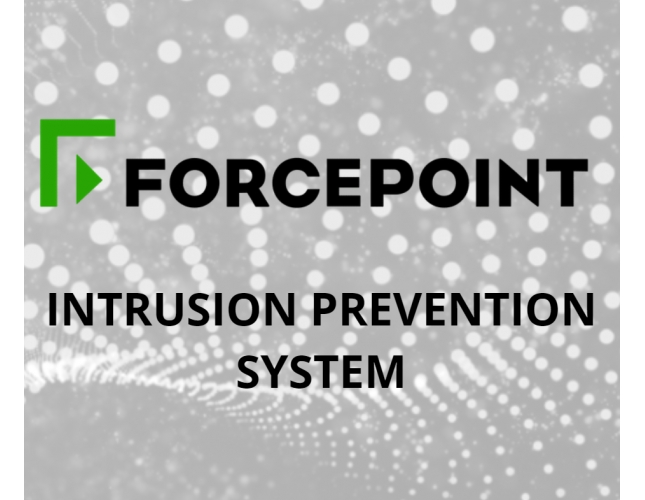Forcepoint Intrusion Prevention System